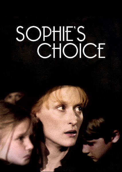 Is Sophie s Choice on Netflix in Australia Where to Watch the