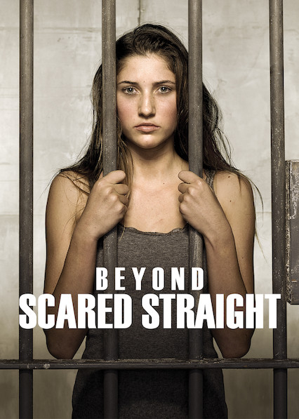 Is Beyond Scared Straight on Netflix in Australia Where to