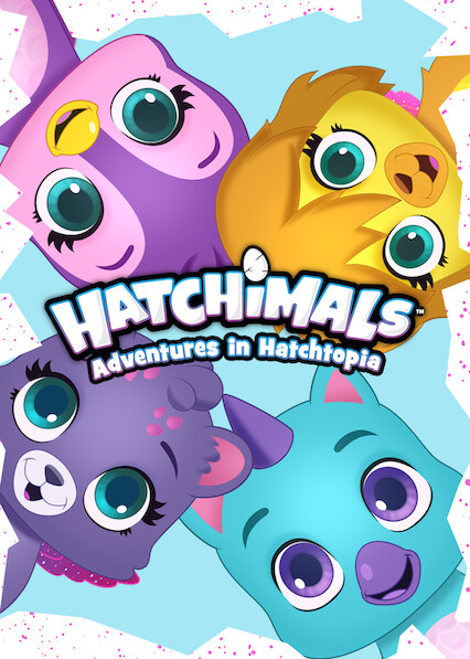 Hatchimals netflix sales