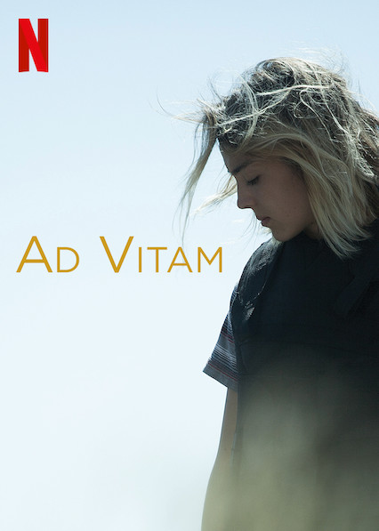 Is 'Ad Vitam' on Netflix in Australia? Where to Watch the Series - New